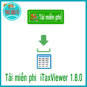 Tải phần mềm iTaxViewer 1.8.0